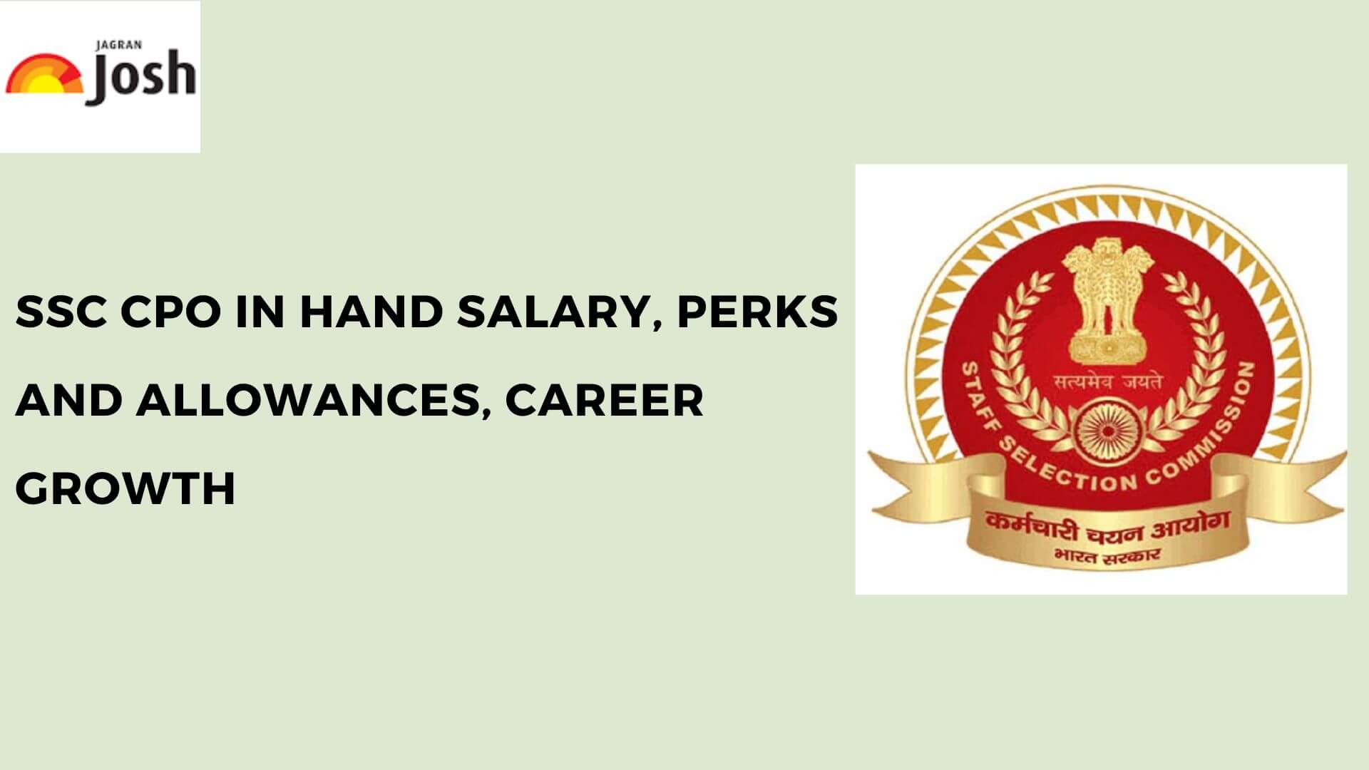 SSC CPO Salary 2024 In Hand Salary, Perks and Allowances, Salary Slip